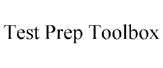 TEST PREP TOOLBOX