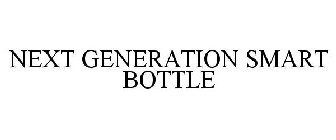 NEXT GENERATION SMART BOTTLE