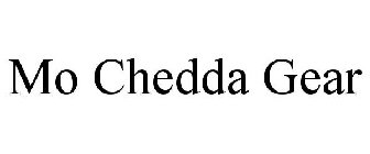 MO CHEDDA GEAR