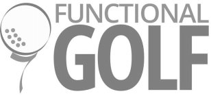 FUNCTIONAL GOLF