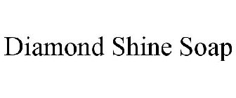 DIAMOND SHINE SOAP