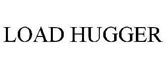 LOAD HUGGER