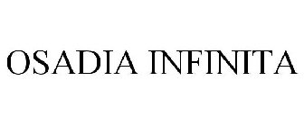 OSADIA INFINITA