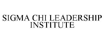 SIGMA CHI LEADERSHIP INSTITUTE