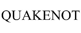 QUAKENOT