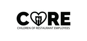 CORE CHILDREN OF RESTAURANT EMPLOYEES