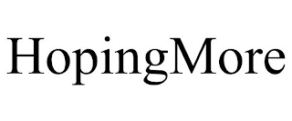 HOPINGMORE