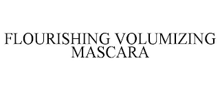 FLOURISHING VOLUMIZING MASCARA