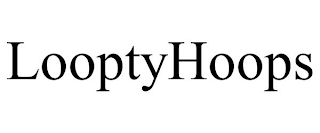 LOOPTYHOOPS