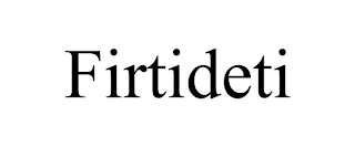 FIRTIDETI