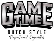 GAME TIME DUTCH STYLE DRY-CURED CIGARILLOS