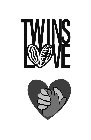 TWINS LOVE