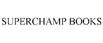 SUPERCHAMP BOOKS