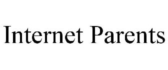 INTERNET PARENTS