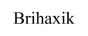 BRIHAXIK