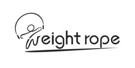 WEIGHTROPE