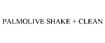 PALMOLIVE SHAKE + CLEAN