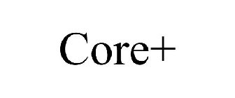 CORE+