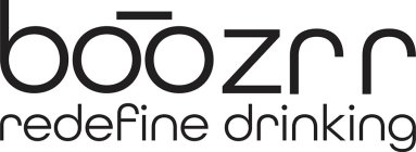 BOOZRR REDEFINE DRINKING