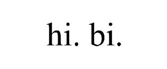 HI. BI.