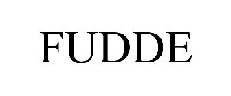 FUDDE