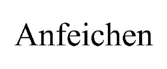 ANFEICHEN