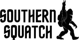 SOUTHERN SQUATCH