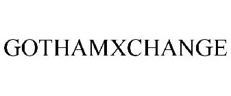 GOTHAMXCHANGE