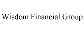 WISDOM FINANCIAL GROUP