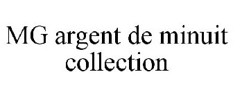 MG ARGENT DE MINUIT COLLECTION