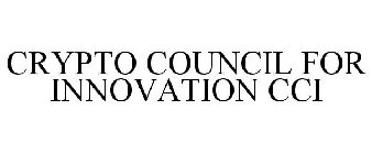 CRYPTO COUNCIL FOR INNOVATION CCI