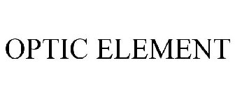 OPTIC ELEMENT