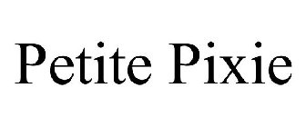 PETITE PIXIE