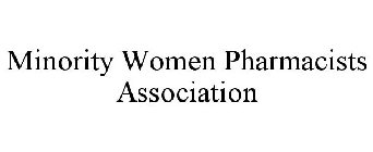 MINORITY WOMEN PHARMACISTS ASSOCIATION