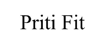 PRITI FIT