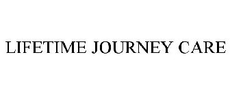 LIFETIME JOURNEY CARE