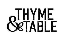 THYME & TABLE