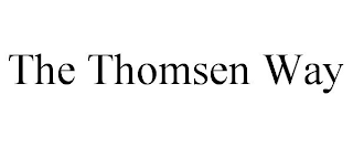 THE THOMSEN WAY