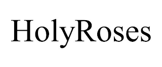 HOLYROSES