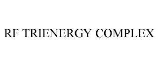 RF TRIENERGY COMPLEX