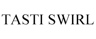 TASTI SWIRL