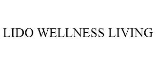 LIDO WELLNESS LIVING