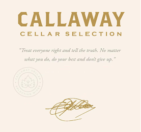 CALLAWAY CELLAR SELECTION · CALLAWAY CELLARS · SELECTION WINES 