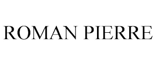 ROMAN PIERRE