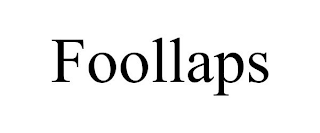 FOOLLAPS