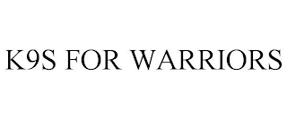 K9S FOR WARRIORS