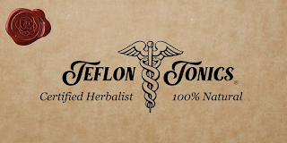 TEFLON TONICS