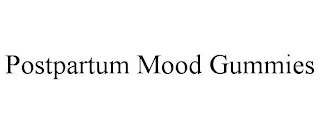 POSTPARTUM MOOD GUMMIES