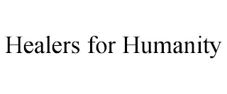 HEALERS FOR HUMANITY