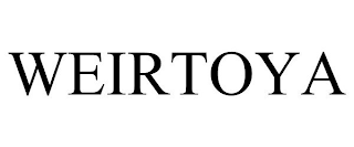 WEIRTOYA